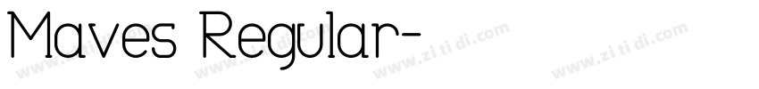Maves Regular字体转换